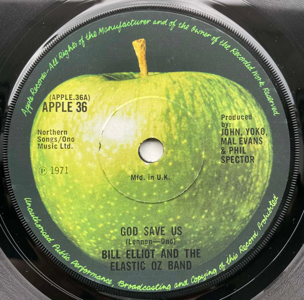 BILL ELLIOT & ELASTIC OZ BAND, God Save Us / Do the Oz (Apple Solid Centre; APPLE 36, UK 1971, Company Sleeve), SALE - Up to 50% Off the Original Price  7" VG+/EX