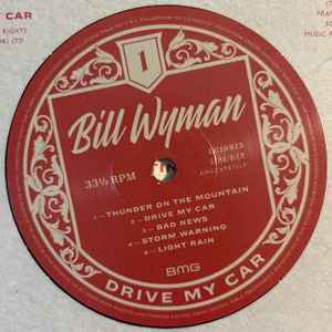 BILL WYMAN, Drive My Car (BMG; BMGCAT875LP, Europe 2024, Gatefold, Inner & Insert) LP EX/EX - Image 3