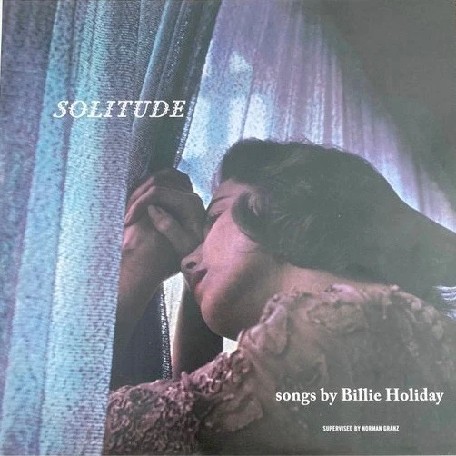 BILLIE HOLIDAY, Solitude (WaxTime In Color; 950718, Europe 2022 Reissue, Blue Vinyl) LP NEW/NEW