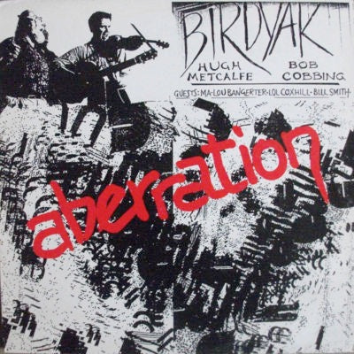 BIRDYAK, Aberration (Klinker Zoundz ; KZ8801 , UK 1988) LP VG+/VG+