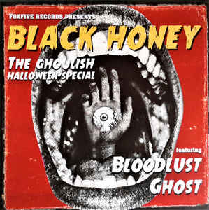 BLACK HONEY, The Ghoulish Halloween Special (Black Honey; BLKH21, UK 2017, Picture Sleeve, Clear Bloodshot Marble Vinyl) 7" VG+/VG+