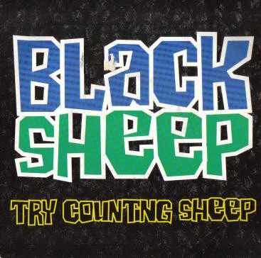 BLACK SHEEP, Try Counting Sheep (Caveman Funky Organ/Short Mix) / Try Counting Sheep (Original Sheep LP Mix) (Mercury ; MER 356, UK 1991, Picture Sleeve) 7" VG/VG