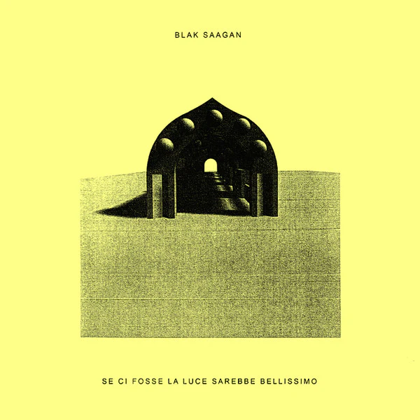 BLAK SAAGAN, Se Ci Fosse La Luce Sarebbe Bellissimo (Maple Death Records; MDR040, UK, Europe & US 2021, Gatefold, White Paper Insert , No Sticker, Soundtrack to the 1978 kidnapping of former 2xLP VG+/VG