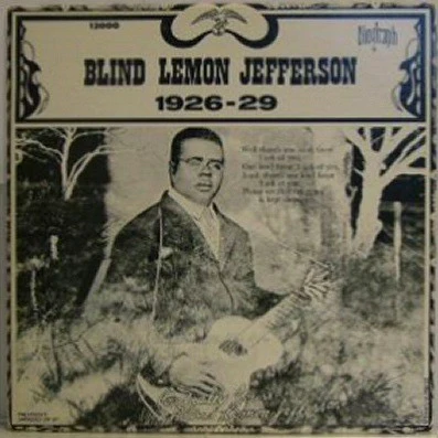 BLIND LEMON JEFFERSON, 1926-29 (Biograph; BLP-12000, US 1972, P. O. BOX 109, CANAAN, N. Y. 12029 Address On Rear Sleeve) LP VG+/EX