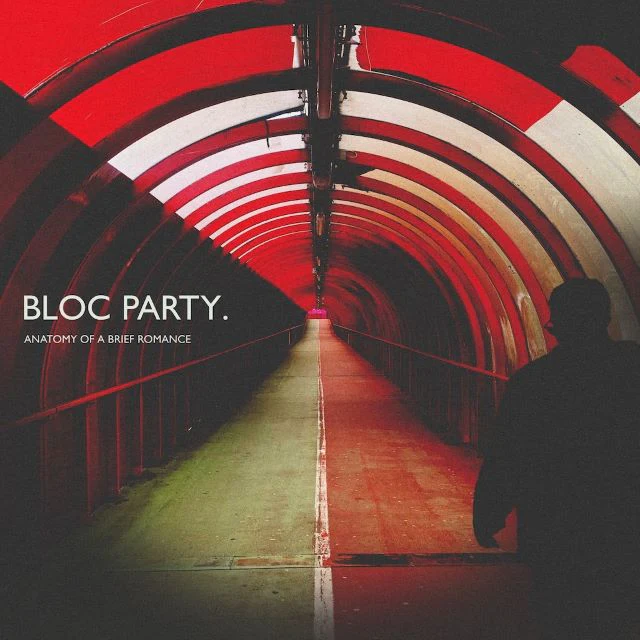 BLOC PARTY, Anatomy Of A Brief Romance (cOnTAGIOUS LTD; CON23LP, UK 2026, Black Vinyl) LP NEW/NEW - PRE-ORDER