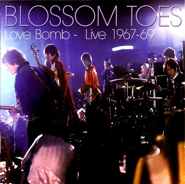 BLOSSOM TOES, Love Bomb - Live 1967-69 (Sunbeam Records; SBR2CD5049, UK 2009, Jewel Case) 2xCD VG+/VG+