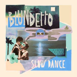 BLUNDETTO, Slow Dance (Heavenly Sweetness; HS181VL, France 2018, 2 Inners & Insert, Hype Sticker), SALE - Up to 50% Off the Original Price  2xLP VG+/EX