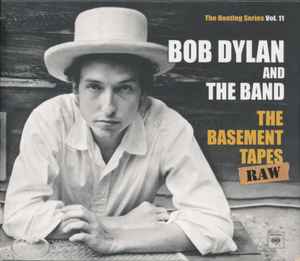 BOB DYLAN AND THE BAND, The Basement Tapes Raw (The Bootleg Series Vol. 11) (Columbia; 88875019672, Argentina 2014, Slipcase, Booklet) 2xCD VG+/VG+