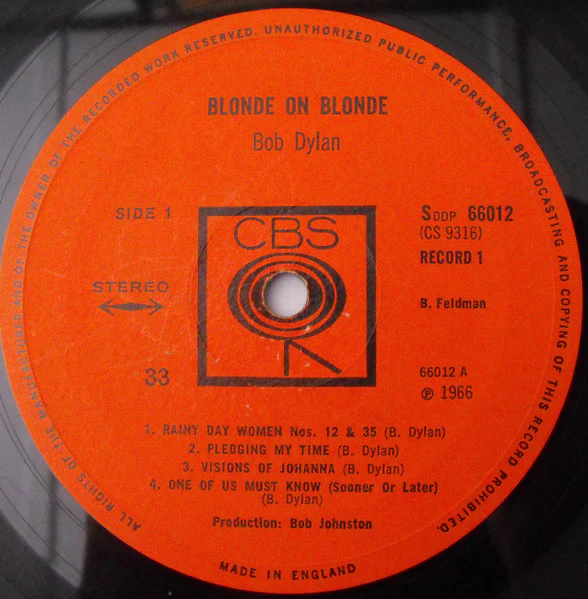 BOB DYLAN, Blonde On Blonde (CBS Orange (33 On Label); SDDP 66012, UK 1966, Laminated Gatefold Sleeve, Stereo on sleeve, "Memphis Blues Again" On Sleeve & Label) 2xLP VG/G - Image 3