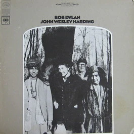 BOB DYLAN, John Wesley Harding (Columbia 360 Sound; CS 9604, US 1968, Stereo) LP VG/G+