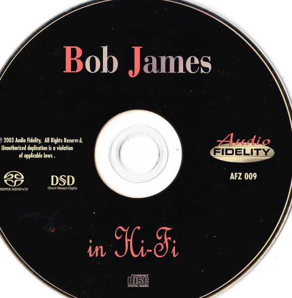 BOB JAMES, In Hi-Fi (Audio Fidelity; AFZ 009, US 2003, Hybrid, Stereo) SACD M/M - Image 3