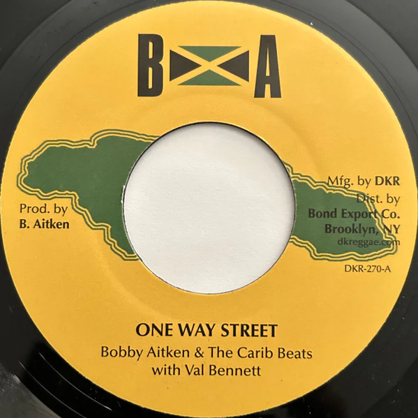 BOBBY AITKEN & THE CARIB BEATS, One Way Street / Crying Time (BA; DKR-270, US 2023) 7" /EX