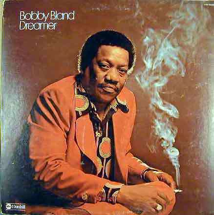 BOBBY BLAND, Dreamer (Dunhill; DSX-50169, US 1974, Gatefold, Stereo) LP VG/G+