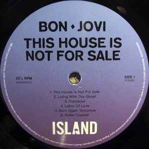 BON JOVI, This House Is Not For Sale (Island Records; 00602557072228, Europe 2016, Gatefold, NO Insert) LP VG/VG+ - Image 3