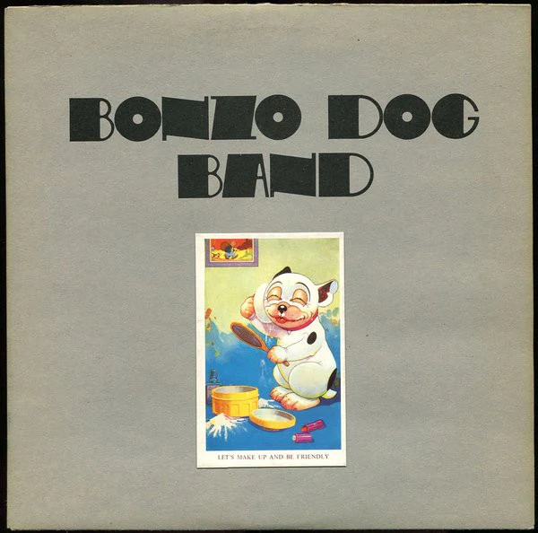 BONZO DOG BAND, Let's Make Up & Be Friendly (UA; UAS29288, UK 1972) LP VG/VG