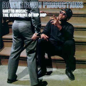 BOOGIE DOWN PRODUCTIONS, Ghetto Music: The Blueprint Of Hip Hop (Jive ; HIP 80, UK & Europe 1989, Picture Sleeve, Inner) LP EX/VG