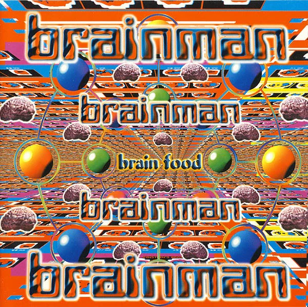 BRAINMAN, Brain Food (TIP Records; TIP CD 06, UK 1996, Jewel Case) CD VG+/VG+