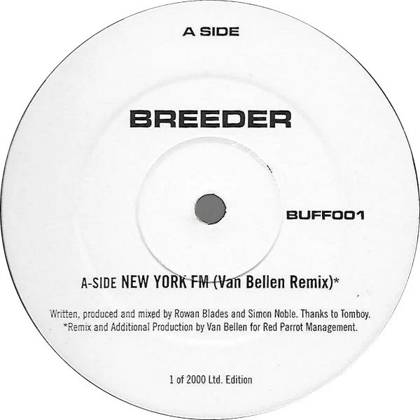 BREEDER, New York FM / Tyrantanic (Rhythm Syndicate Records ; BUFF001, UK 2001) 12" /VG+