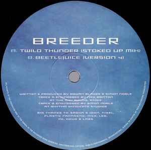 BREEDER, Twilo Thunder (Rhythm Syndicate Records; RHYSYN002, UK 1999) 12" VG/VG - Image 3