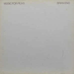 BRIAN ENO, Music for Films (Polydor; 2310623, UK 1978, Textured Sleeve, A3/B2 Matrix.) LP VG/VG+
