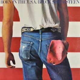 BRUCE SPRINGSTEEN, Born In The U.S.A. (Columbia; 88875014281, Europe 2000s Reissue, Inner & Insert) LP NEW/NEW