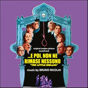 BRUNO NICOLAI, ...E Poi, Non Ne Rimase Nessuno "Ten Little Indians " (Original Motion Picture Soundtrack) (Digitmovies; CDDM146, Italy 2009) CD VG+/VG+