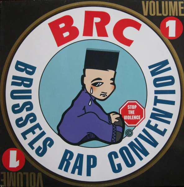 BRUSSELS RAP CONVENTION, BRC - Brussels Rap Convention Volume 1 (Indisc; NR 3662, Belgium 1990, Picture Sleeve, Inner) LP G+/G+