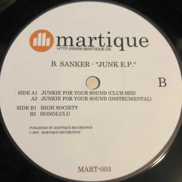 B.SANKER, Junk E.P. (Martique Recordings; MART 003, Germany 2005, Company Sleeve) 12" VG/VG - Image 3