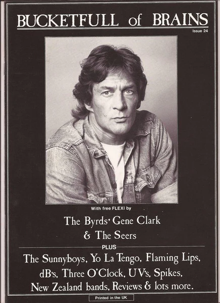 BUCKETFULL OF BRAINS, Bucketfull of Brains #24 magazine (, UK , Gene Clark, The Seers Bonus flexi-disc 7'') Book /VG