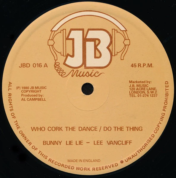 BUNNY LIE LIE / LEE VANCLIFF, Who Cork The Dance / Do The Thing (JB Music; JBD 016, UK 1980, Company Sleeve) 12" VG/VG+ - Image 2