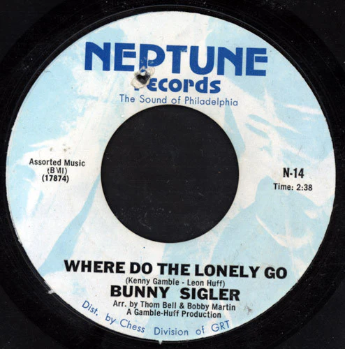 BUNNY SIGLER, Great Big Liar / Where Do The Lonely Go (Neptune Records; N-14, US 1970), SALE - Up to 50% Off the Original Price  7" /VG+ - Image 2