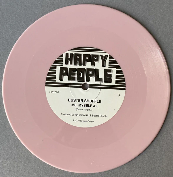 BUSTER SHUFFLE, Me, Myself & I / The 38 (Happy People; HPR77-7, UK 2022, Pink Vinyl) 7" EX/EX - Image 2