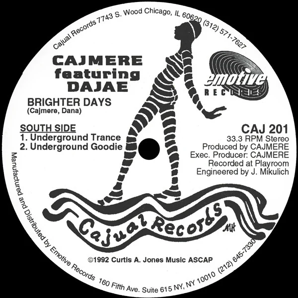 CAJMERE FEATURING DAJAE, Brighter Days (Cajual Records; CAJ 201, US 1992, Plain Sleeve) 12" /VG - Image 2