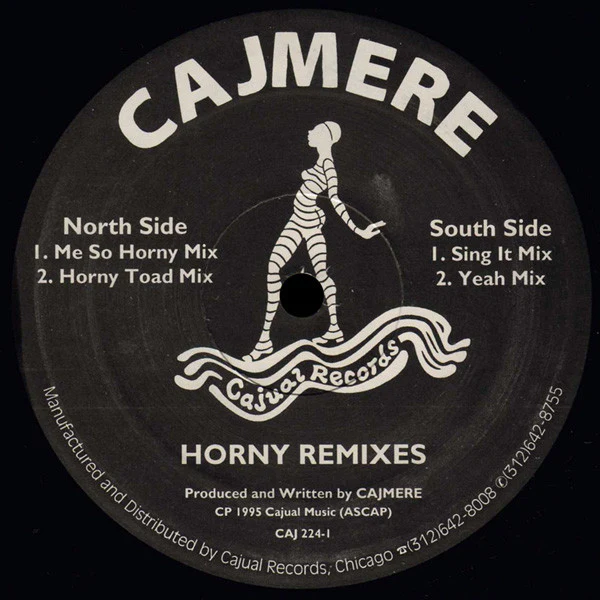 CAJMERE, Horny (Remixes) (Cajual Records; CAJ 224, US 1995) 12" /VG