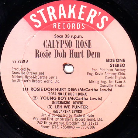 CALYPSO ROSE, Rosie Doh Hurt Dem (Straker's Records; GS 2359, US 1992) LP VG+/VG+ - Image 2