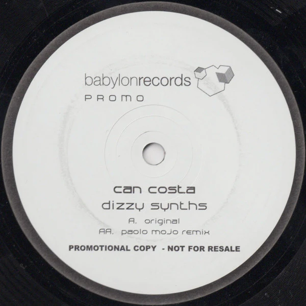 CAN COSTA, Dizzy Synths (Babylon Records; BABYLON004, Europe 2005, Promo) 12" /G+