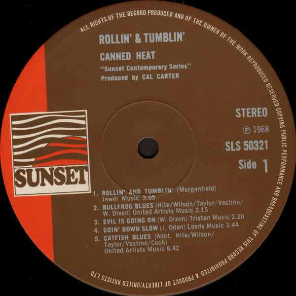 CANNED HEAT, Rollin' And Tumblin' (Sunset Records; SLS 50321, UK 1972 Reissue, Laminated Front Sleeve) LP VG+/VG+ - Image 3