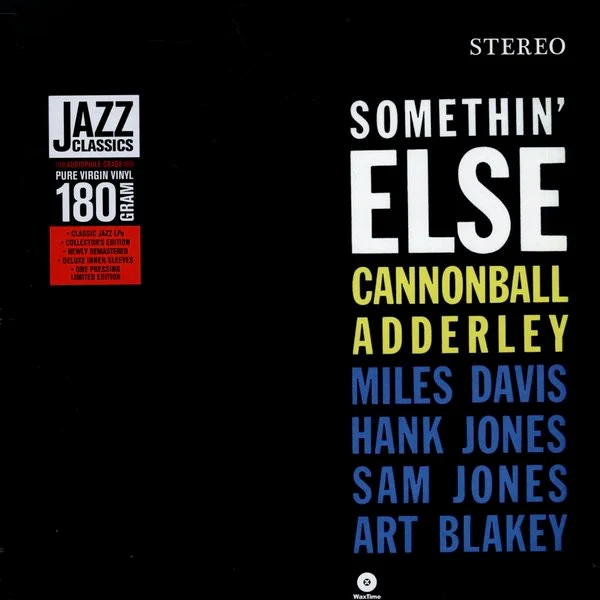CANNONBALL ADDERLEY, Somethin' Else (WaxTime; 771706, Europe 2011, 180 Gram Vinyl) LP NEW/NEW