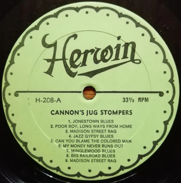 CANNON'S JUG STOMPERS, The Complete Works In Chronological Order 1927-1930 Including Gus Cannon As Banjo Joe (Herwin Records; 208, US 1970s) 2xLP G+/VG - Image 3