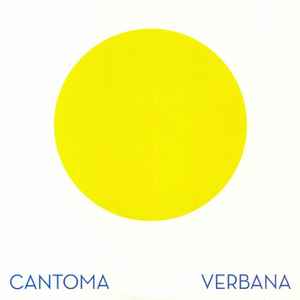 CANTOMA, Verbana (Highwood Recordings; HR 006, UK 2018, Picture Sleeve) 12" VG+/VG+