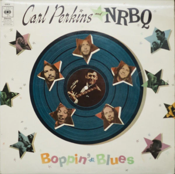 CARL PERKINS AND NRBQ, Boppin' The Blues (CBS; 63826, UK 1970, Laminated Front Sleeve, Company Inner) LP VG/VG+