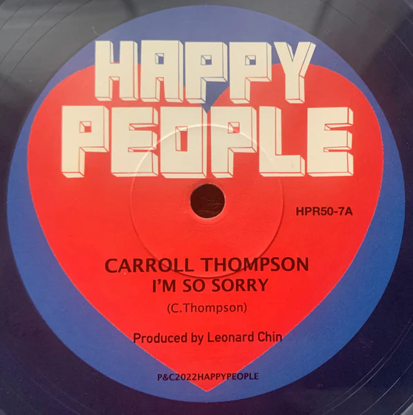 CARROLL THOMPSON, I'm So Sorry (Happy People; HPR50-7, UK 2022, Company Sleeve, Purple coloured vinyl. Limited edition of 107) 7" EX/EX