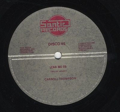 CARROLL THOMPSON, Lead Me On / Love All Night (Santic; SAN 10010, UK 1980), SALE - Up to 50% Off the Original Price  LP /VG