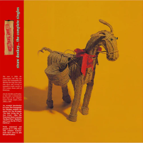 CARTER THE UNSTOPPABLE SEX MACHINE, Straw Donkey... The Singles (Chrysalis; CHRX6110, Europe 2026 Reissue, Gatefold, Inner, Obi, Compilation, Remastered) 2xLP NEW/NEW