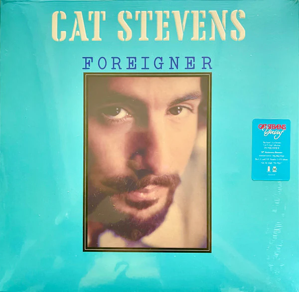 CAT STEVENS, Foreigner (Island Records; 00602458317336, Europe 2024 Reissue, Embossed Sleeve, Insert, 180 Gram Blue Vinyl, 50th Anniversary Edition) LP EX/EX