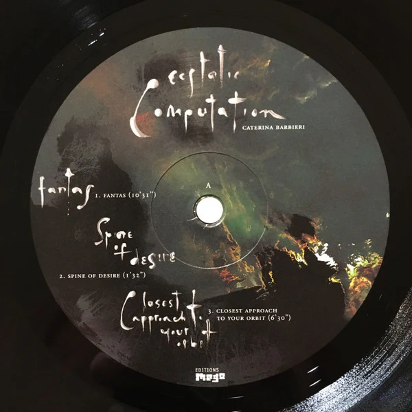 CATERINA BARBIERI, Ecstatic Computation (Editions Mego; EMEGO 259, Austria 2019, Stereo) LP EX/EX - Image 3