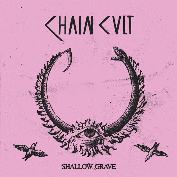 CHAIN CULT, Shallow Grave (La Vida Es Un Mus; MUS203, UK 2019, Inner) LP EX/VG+