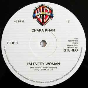 CHAKA KHAN / CHAKA KHAN WITH RUFUS, I'm Every Woman / Ain't Nobody (Warner Bros. Records; 5046727660, UK 2004, Stickered Company Sleeve) 12" VG/VG - Image 2