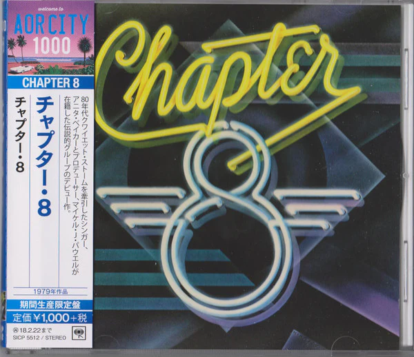 CHAPTER 8, Chapter 8 (Sony Records Int'l; SICP-5512, Japan 2017 Reissue, With Obi) CD EX/EX