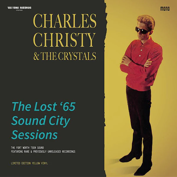 CHARLES CHRISTY & THE CRYSTALS, The Lost '65 Sound City Sessions (Vee-Tone Records; VTRLP2056, UK 2021, Yellow Vinyl), SALE - Up to 50% Off the Original Price  LP VG+/VG+